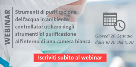 Webinar sulla purificazione dell’acqua in ambiente controllato