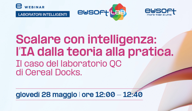 WEBINAR - IA dalla teoria alla pratica: il caso del laboratorio QC di Cereal Docks